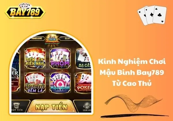 Mậu binh Bay789